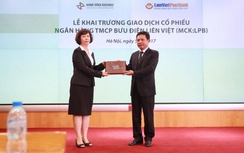 Cổ phiếu ngân hàng Bưu điện Liên Việt ngày chào sàn ra sao?