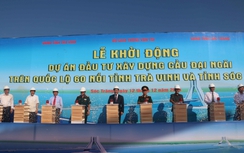 Sáng nay, khởi động dự án cầu Đại Ngãi