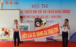 Cần Thơ tổ chức thi hùng biện “Thiếu nhi với an toàn giao thông”