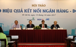 NH cam kết cho vay 1,2 triệu tỉ đồng qua chương trình kết nối