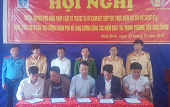 Các doanh nghiệp vận tải Ninh Bình cam kết không chở quá tải