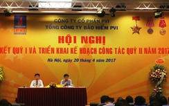 Quý I/2017, Bảo hiểm PVI đạt doanh thu hơn 2.000 tỷ đồng
