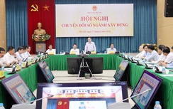 Chuyển đổi số là một trong những nhiệm vụ đặc biệt quan trọng của ngành Xây dựng