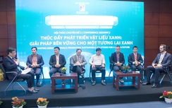 Thúc đẩy phát triển vật liệu xanh: Giải pháp bền vững cho một tương lai xanh