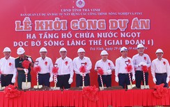 Người dân phấn khởi, kỳ vọng vào công trình hồ nước ngọt