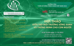 Viện Kiến trúc quốc gia hưởng ứng Tuần lễ công trình xanh Việt Nam 2022