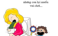 Những tình huống hài hước khi có con chỉ mẹ mới biết