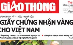 Tin mới nhất, hay nhất trên Báo Giao thông ngày 1/3/2019
