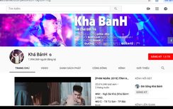 Khá Bảnh bị bắt: Kênh YouTube "5 tỷ cũng không bán" vẫn hoạt động