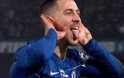 Hazard đá như lên đồng, gửi thông điệp lạ giữa tin đồn chuẩn bị sang Real