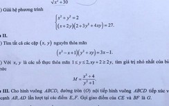 Gợi ý đáp án đề thi môn Toán lớp 10 THPT Chuyên Khoa học tự nhiên 2019