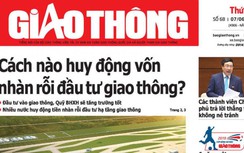 Tin mới nhất, hay nhất trên Báo Giao thông ngày 7/6/2019