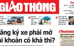 Tin mới nhất, hay nhất trên Báo Giao thông ngày 12/6/2019