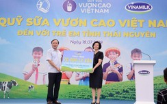 Quỹ sữa vươn cao Việt Nam và Vinamilk chung tay vì trẻ em Thái Nguyên