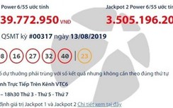 Kết quả xổ số Vietlott 13/8/2019: Giải khủng gần 44 tỷ đồng vào túi ai?