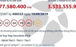 Kết quả xổ số Vietlott 19/9/2019: Giải khủng gần 70 tỷ đồng về tay ai?