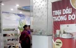 Bất thường chiêu thức “thổi” tinh dầu thông đỏ như thần dược của Life Care