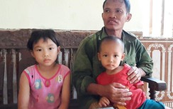 Mịt mờ tương lai hai trẻ mồ côi mẹ, bố thiểu năng