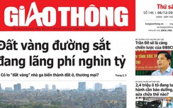 Tin mới nhất, hay nhất trên Báo Giao thông ngày 6/12/2019