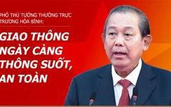 Phó Thủ tướng Trương Hòa Bình: Giao thông ngày càng thông suốt, an toàn