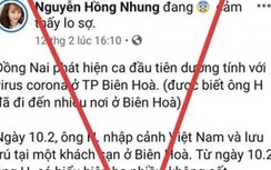 Lộ diện người tung tin giả về dịch Covid-19 ở Đồng Nai