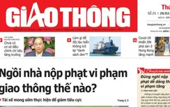 Tin mới nhất, hay nhất trên Báo Giao thông ngày 26/2/2020