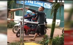 Trả giá đắt vì chống đối, hành hung cán bộ kiểm dịch Covid -19