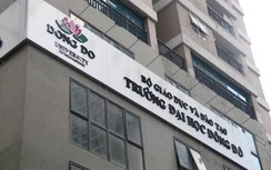 Mở rộng điều tra vụ đào tạo “chui” tại đại học Đông Đô