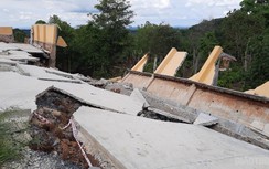 Công trình tiền tỷ ở Đắk Nông bị sập do... thiên tai