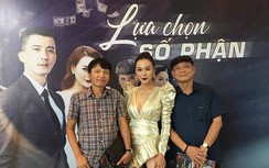 Hậu trường làm phim "Lựa chọn số phận" đang gây sốt