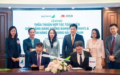 Bamboo Airways và Ngân hàng MSB ký thỏa thuận hợp tác phát triển toàn diện