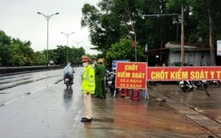 Huế: Tăng chốt kiểm tra, lập đội xe chuyên dùng chở khách về khu cách ly