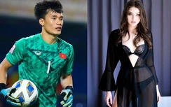 Mẫu nữ Ukraine có gì khiến thủ thành quốc dân Bùi Tiến Dũng "say đắm"?