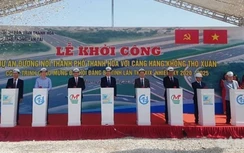 Khởi công dự án hơn 3.500 tỷ nối TP. Thanh Hóa đi CHK Thọ Xuân