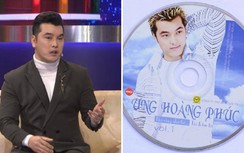 Ưng Hoàng Phúc: Khán giả gom từng nghìn, dành tiền mua đĩa gốc của tôi