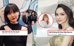 "Hội anti Hải Tú Trà Xanh" chiếm lượng anti-fan khủng, vượt mặt Hương Giang