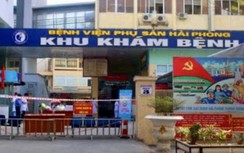 Hải Phòng: Gần 500 mẫu xét nghiệm tại Bệnh viện Phụ sản có kết quả âm tính