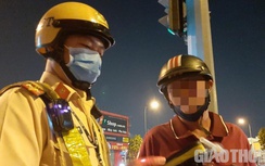 "Ma men" bị đo nồng độ cồn: “Lương 3 triệu, đóng phạt lấy xe hết 7 triệu"