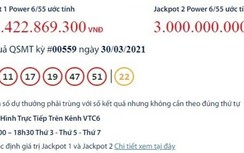 Kết quả xổ số Vietlott 30/3: Lại có một người trúng giải khủng tối nay