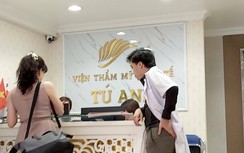 Rước họa vì spa, thẩm mỹ viện “chui”: Cấp phép dễ dàng, buông lỏng hậu kiểm
