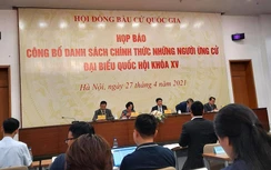 10 người có trình độ dưới đại học ứng cử đại biểu Quốc hội khóa XV