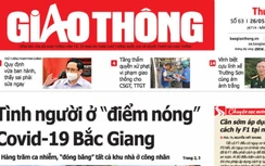 Tin mới nhất, hay nhất trên Báo Giao thông ngày 26/5/2021