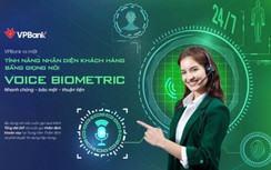 VPBank nhận dạng khách hàng qua giọng nói chưa đến 12 giây