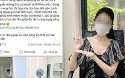 Hoa khôi khoe được tiêm vaccine nhờ "ông ngoại" bị phạt 12,5 triệu đồng