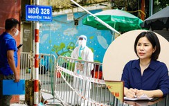 Vì sao ổ dịch Thanh Xuân Trung phức tạp nhất Hà Nội?