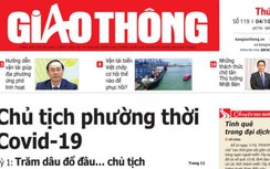 Tin mới nhất, hay nhất trên Báo Giao thông ngày 4/10/2021