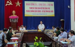 Bạc Liêu và Đồng Nai chia sẻ kinh nghiệm phòng, chống dịch Covid-19