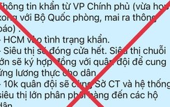 Bác bỏ thông tin "TP.HCM vào tình trạng khẩn"