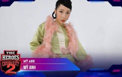 Mỹ Anh có thể giành quán quân The Heroes 2021?
