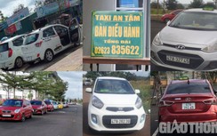 Đắk Lắk chỉ đạo làm rõ vụ taxi "dù" An Tâm tung hoành, "chặt chém" khách